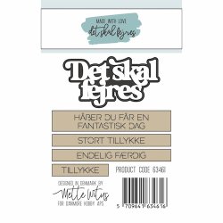 Dies/skre stencils, "Det skal fejres"&amp; "tillykke" tekster, Made With Love 63461