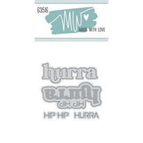 Dies/Sk�re stencils, Made With Love 63516; Hip Hip Hurra