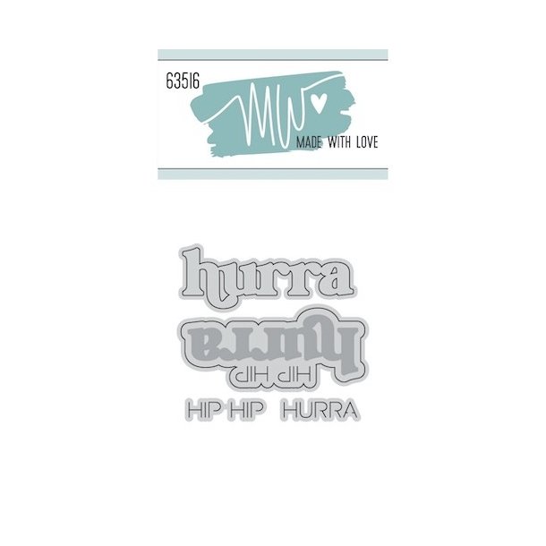Dies/Sk�re stencils, Made With Love 63516; Hip Hip Hurra