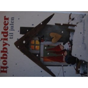 Hobbyideer til julen